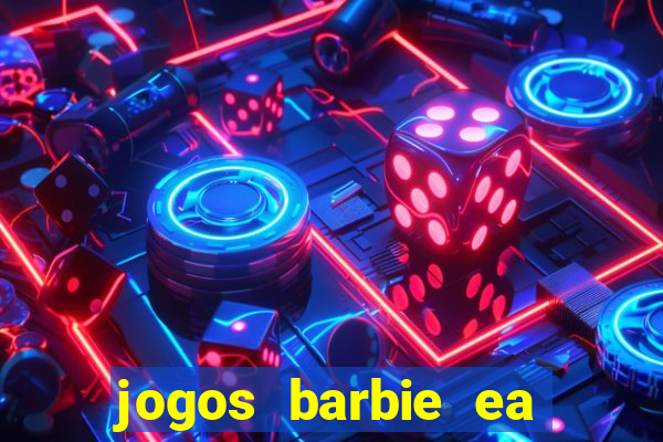 jogos barbie ea magia da moda